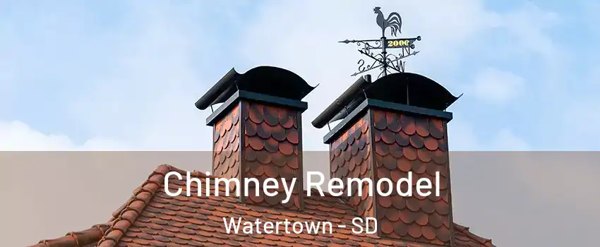  Chimney Remodel Watertown - SD