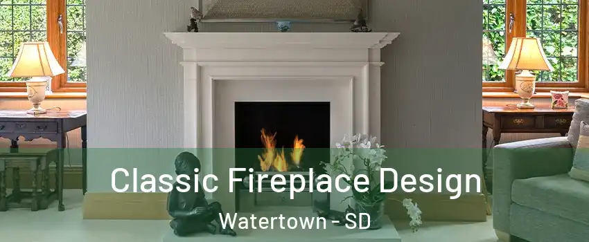  Classic Fireplace Design Watertown - SD