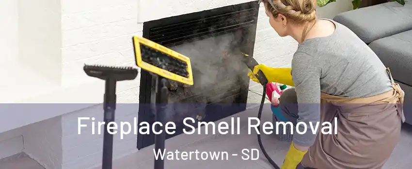  Fireplace Smell Removal Watertown - SD