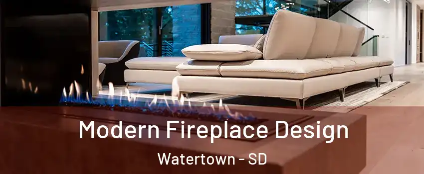  Modern Fireplace Design Watertown - SD